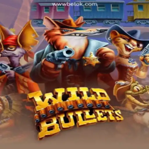 Dive into the Thrilling World of WildBullets at BETOK Casino